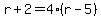 r%2B2=4%28r-5%29