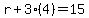 r%2B3%284%29=15