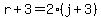 r%2B3=2%28j%2B3%29