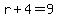 r%2B4=9