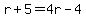 r%2B5=4r-4
