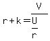 r%2Bk=V%2F%28U%2Fr%29