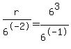 r%2F6%5E-2=6%5E3%2F6%5E-1