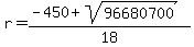 r=%28-450%2Bsqrt%2896680700%29%29%2F18