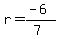 r=%28-6%29%2F%287%29