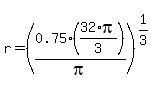 r=%280.75%2832%2Api%2F3%29%2Fpi%29%5E%281%2F3%29