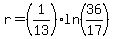 r=%281%2F13%29ln%2836%2F17%29