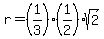 r=%281%2F3%29%281%2F2%29sqrt%282%29