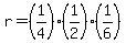 r=%281%2F4%29%281%2F2%29%281%2F6%29