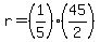 r=%281%2F5%29%2845%2F2%29