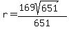 r=%28169sqrt%28651%29%29%2F651