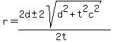 r=%282d%2B-+2sqrt%28d%5E2%2Bt%5E2c%5E2%29%29%2F%282t%29