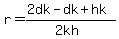 r=%282dk-dk%2Bhk%29%2F%282kh%29