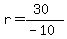 r=%2830%29%2F%28-10%29