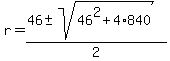 r=%2846%2B-+sqrt%2846%5E2%2B4%2A840%29%29%2F2