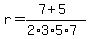 r=%287%2B5%29%2F%282%2A3%2A5%2A7%29