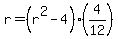 r=%28r%5E2-4%29%284%2F12%29
