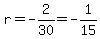 r=-2%2F30=-1%2F15