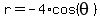 r=-4%2Acos%28theta%29
