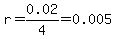 r=0.02%2F4=0.005