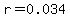 r=0.034