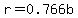 r=0.766b