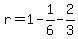 r=1-1%2F6-2%2F3