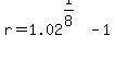 r=1.02%5E%281%2F8%29-1
