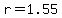 r=1.55