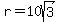 r=10sqrt%283%29