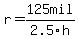 r=125mil%2F2.5h