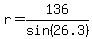 r=136%2Fsin%2826.3%29
