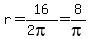 r=16%2F%282pi%29=8%2Fpi