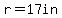 r=17in