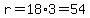 r=18%2A3=54