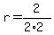 r=2%2F%282%2A2%29