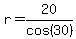 r=20%2Fcos%2830%29