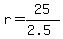 r=25%2F%282.5%29