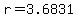 r=3.6831