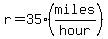 r=35%28miles%2Fhour%29