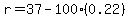 r=37-100%2A%280.22%29
