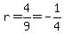 r=4%2F9=-1%2F4