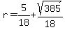 r=5%2F18%2Bsqrt%28385%29%2F18