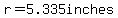 r=5.335inches