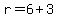 r=6%2B3
