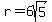 r=6sqrt%285%29