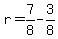 r=7%2F8-3%2F8