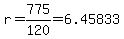 r=775%2F120=6.45833