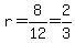 r=8%2F12=2%2F3