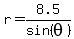 r=8.5%2Fsin%28theta%29